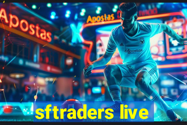 sftraders live